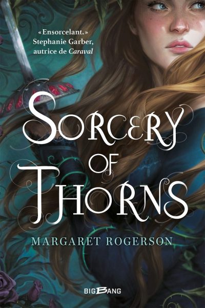 Book Review of Sorcery of Thorns